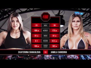 fen 34: ekaterina shakalova vs. jamila sandora